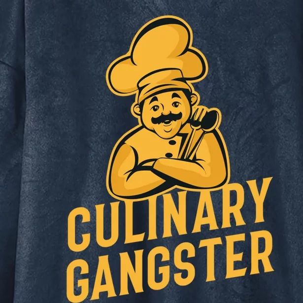 Culinary Gangster Funny Cooking Chef Funny Gift Hooded Wearable Blanket