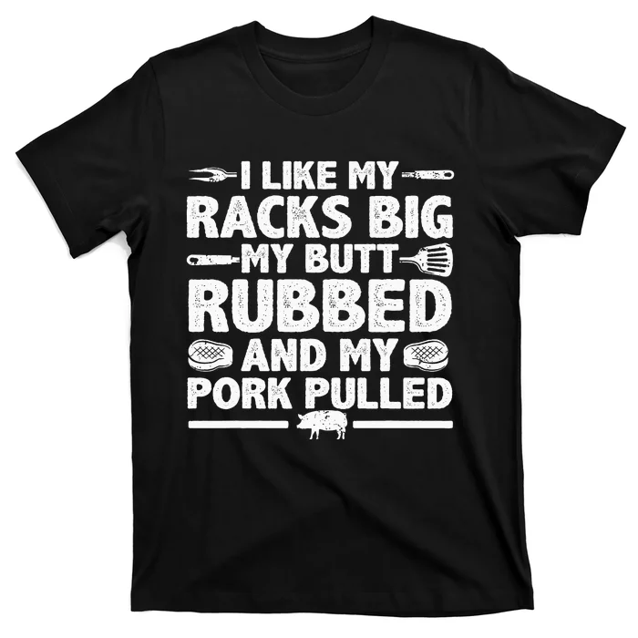 Cool Grilling For Pork Rub Smoking Bbq Meat Smoker T-Shirt