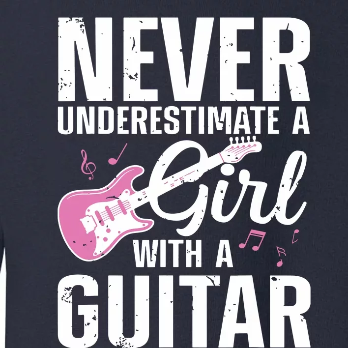 Cool Guitar For Women Girl Guitarist Acoustic Guitar Lovers Toddler Sweatshirt