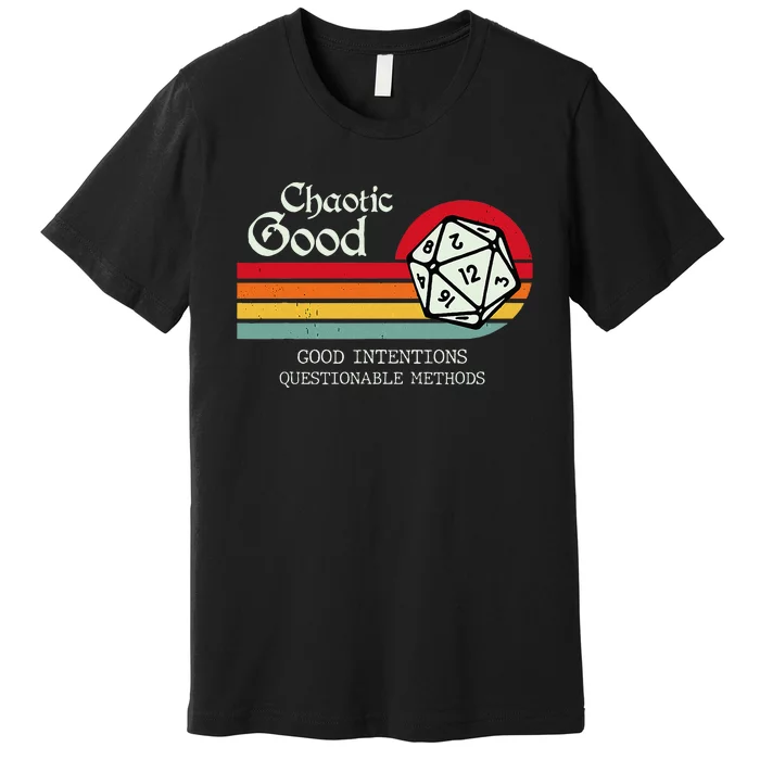 Chaotic Good Good Intentions Questionable Methods Premium T-Shirt