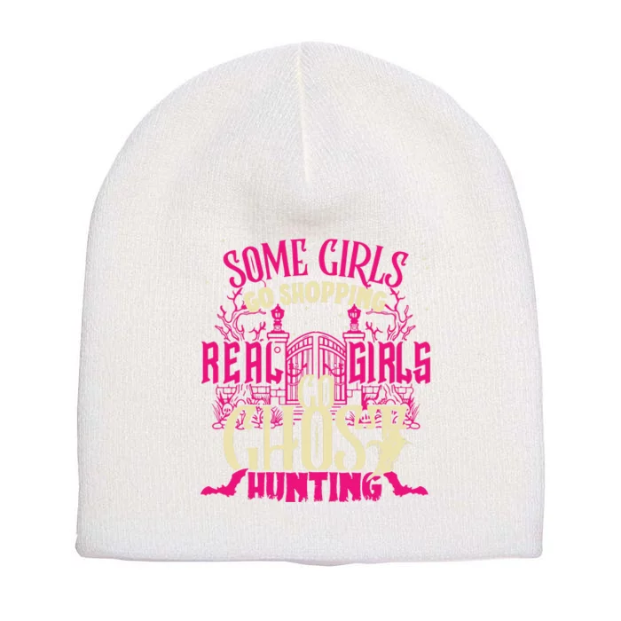 Cute Girl Go Ghost Hunting Paranormal Supernatural Apparel Short Acrylic Beanie