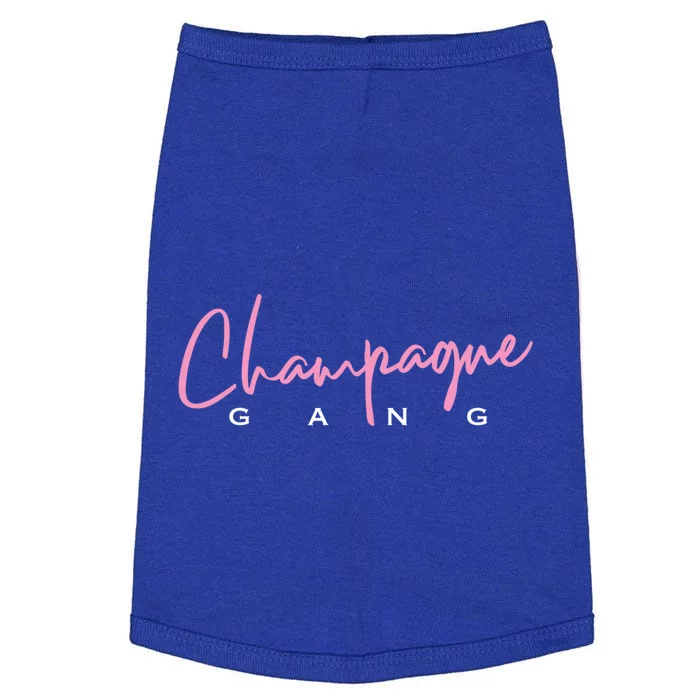 Champagne Gang Gift Doggie Tank