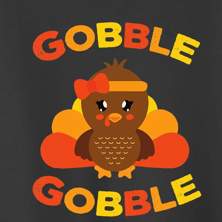 Cute Gobble Gobble Turkey Pilgrim Little Thanksgiving Toddler T-Shirt