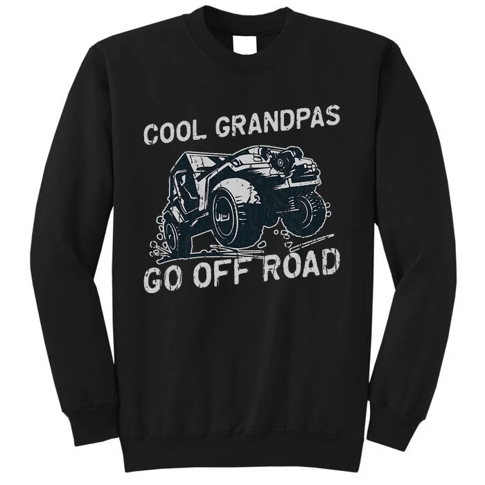 Cool Grandpas Go Off Road Offroading Sweatshirt