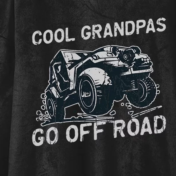 Cool Grandpas Go Off Road Offroading Hooded Wearable Blanket