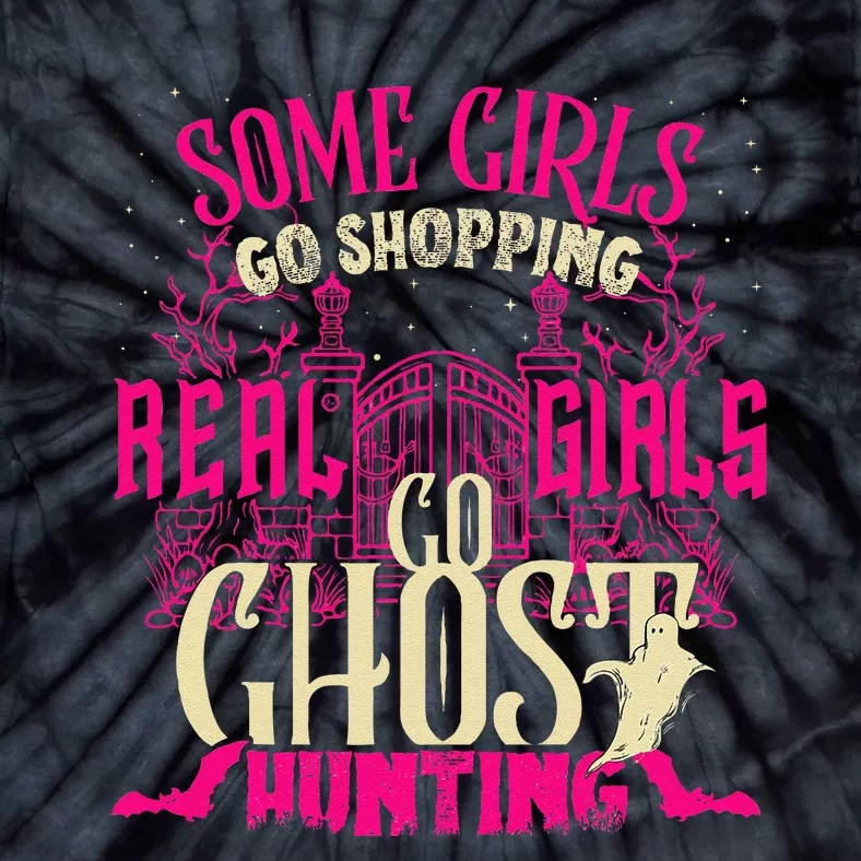 Cute Go Ghost Hunting Paranormal Supernatural Tie-Dye T-Shirt