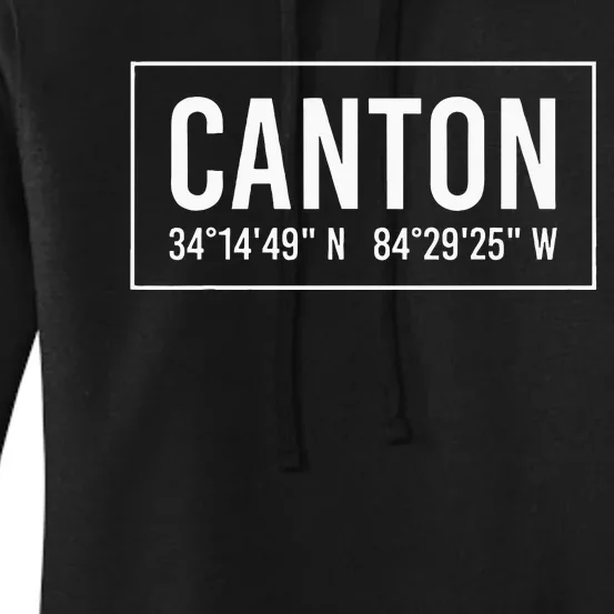 Canton Ga Georgia Funny City Coordinates Home Roots Women's Pullover Hoodie