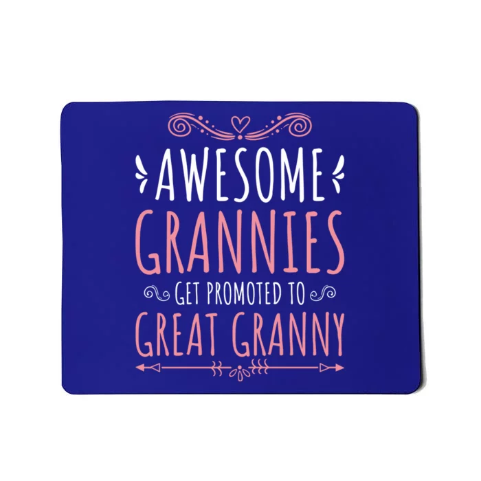 Cute Great Granny Grannies Promoted To Great Granny Gift Mousepad