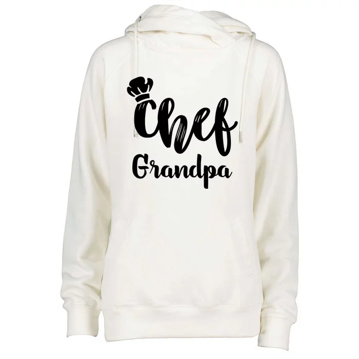 Chef Grandpa Grandfather Cooking T Womens Funnel Neck Pullover Hood