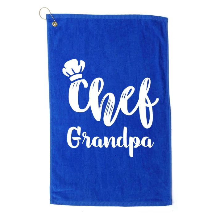 Chef Grandpa Grandfather Cooking T Platinum Collection Golf Towel