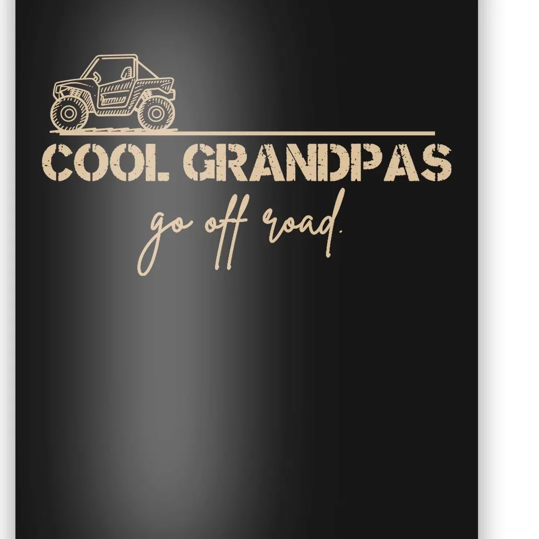 Cool Grandpas Go Off Road Utv Side By Side Accessories Poster