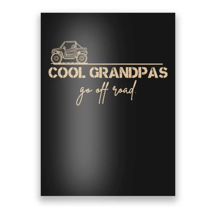 Cool Grandpas Go Off Road Utv Side By Side Accessories Poster