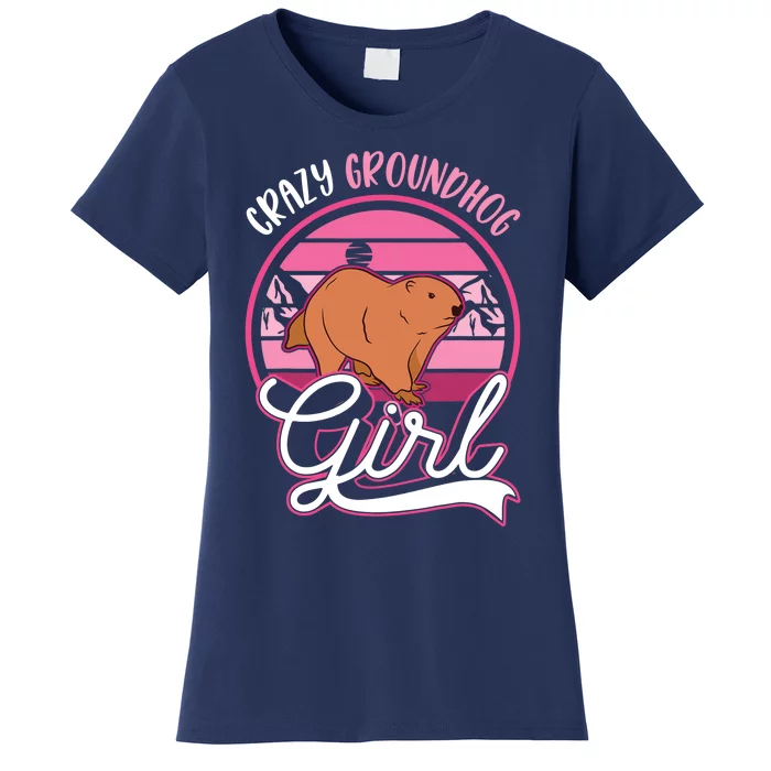 Crazy Groundhog Girl Marmot Girl Woodchuck Women's T-Shirt