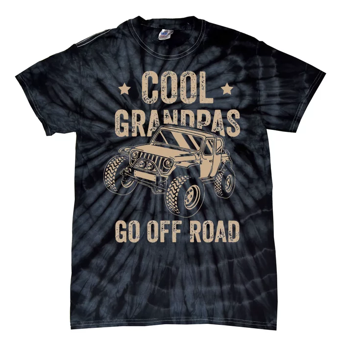 Cool Grandpas Go Off Road Off Road Gift 4x4 Dirt Tie-Dye T-Shirt