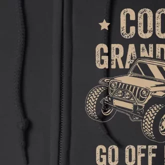 Cool Grandpas Go Off Road Off Road Gift 4x4 Dirt Full Zip Hoodie