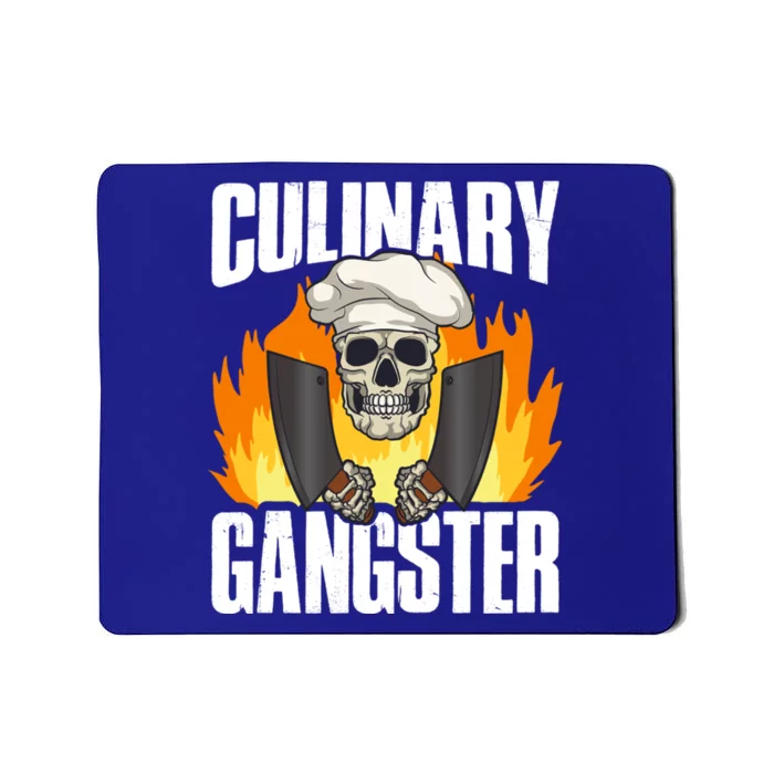 Culinary Gangster Great Gift Mousepad