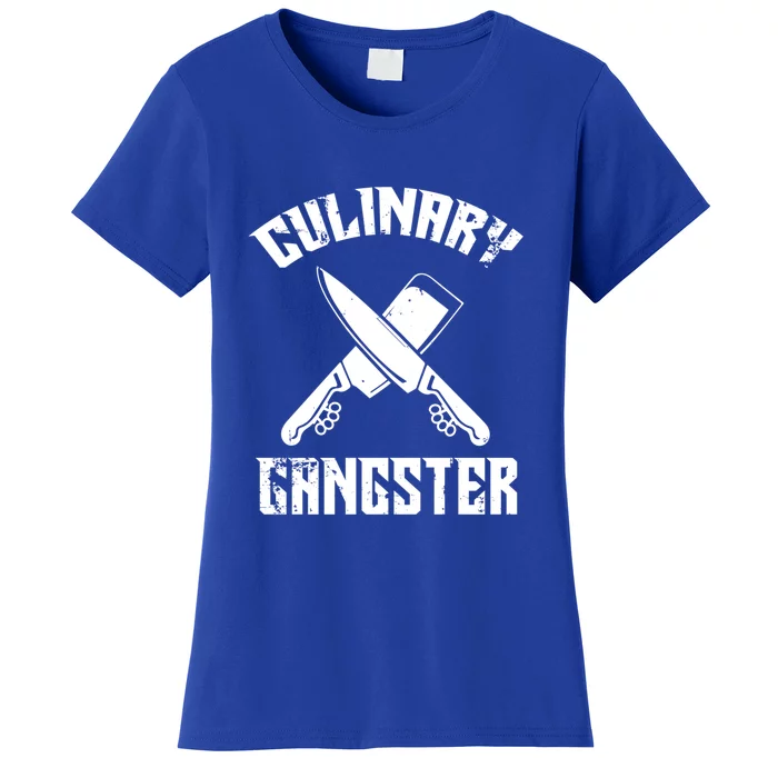 Culinary Gangster Gourmet Kitchen Chef Gift Women's T-Shirt