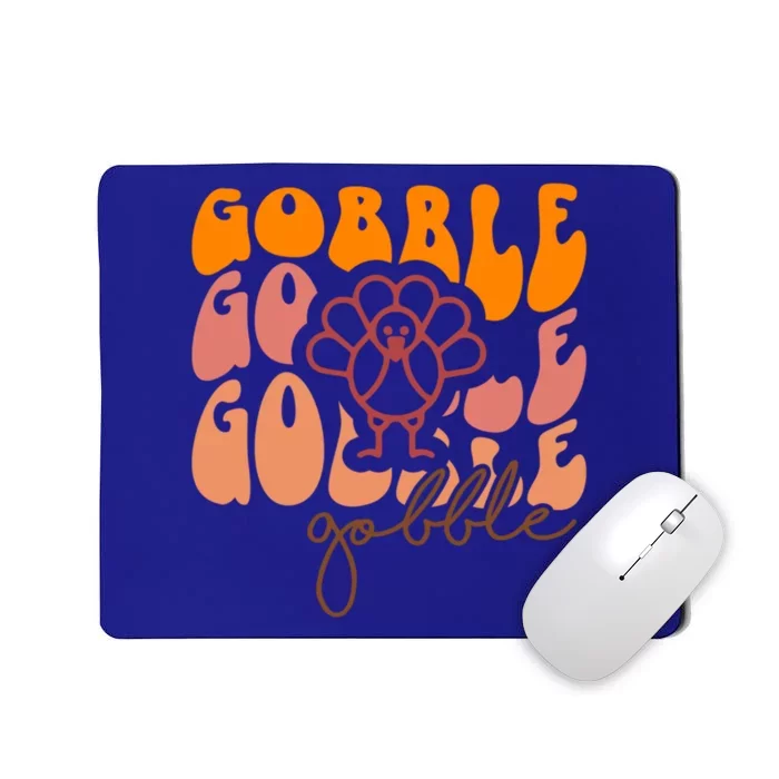 Cute Gobble Gobble Turkey Thanksgiving Gift Mousepad