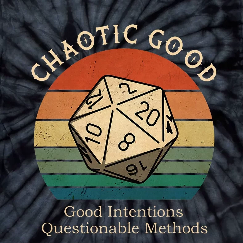 Chaotic Good Good Intentions Questionable Methods Tie-Dye T-Shirt