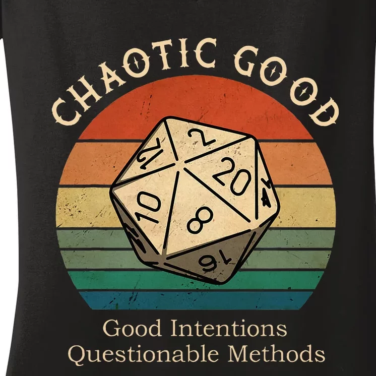 Chaotic Good Good Intentions Questionable Methods Women's V-Neck T-Shirt