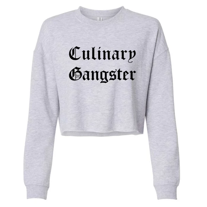 Culinary Gangster Gift Cropped Pullover Crew