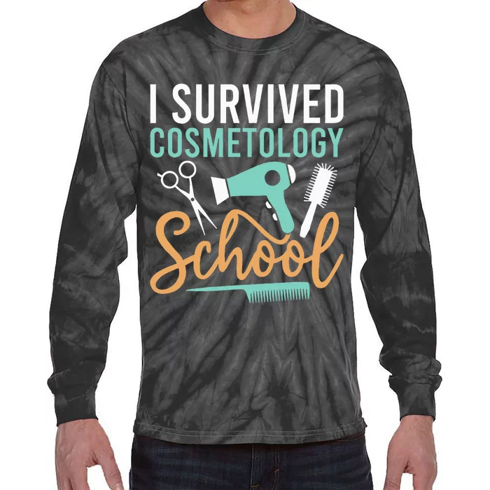 Cosmetology Graduate Gift I Survived Cosmetology School Tie-Dye Long Sleeve Shirt