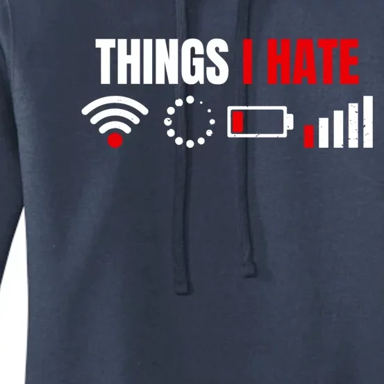 Computer Geek Gift: Things I Hate Hilarious Gamer Present Funny Gift Women's Pullover Hoodie