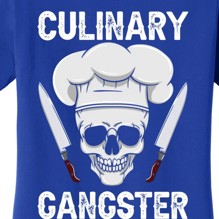 Culinary Gangster Gastronomy Talented Chef Cook Cooking Cute Gift Women's T-Shirt