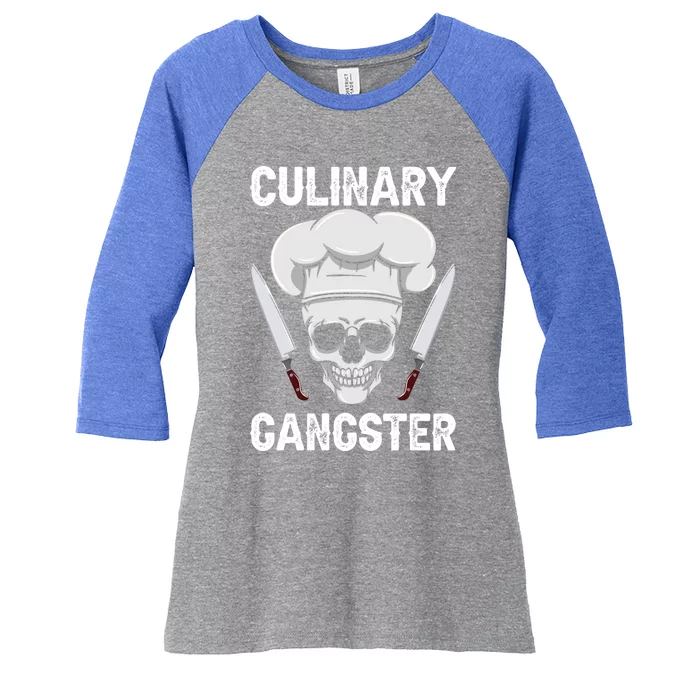 Culinary Gangster Gastronomy Talented Chef Cook Cooking Cute Gift Women's Tri-Blend 3/4-Sleeve Raglan Shirt