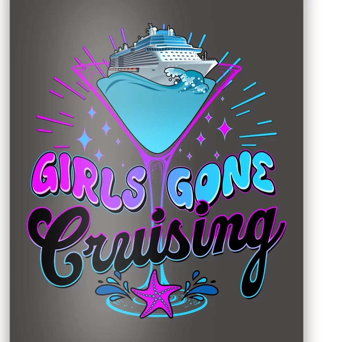 Cute Girl Gone Cruising Girl Trip Poster