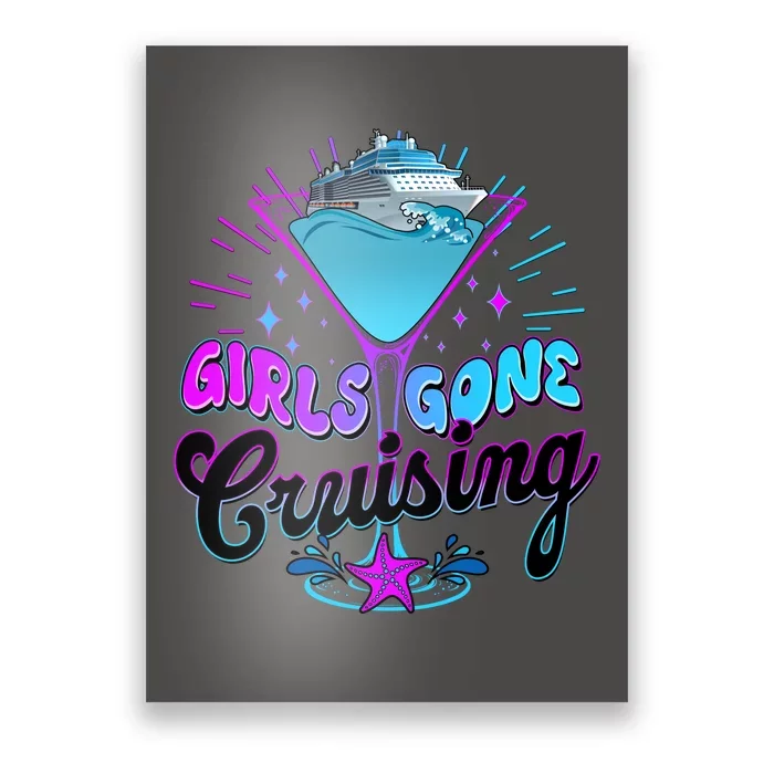 Cute Girl Gone Cruising Girl Trip Poster