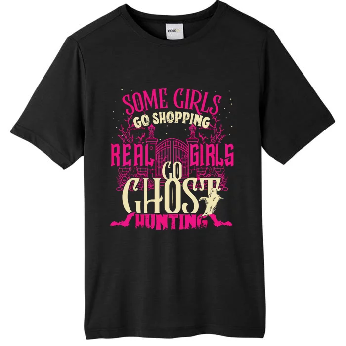 Cute Girl Go Ghost Hunting Paranormal Supernatural Apparel ChromaSoft Performance T-Shirt