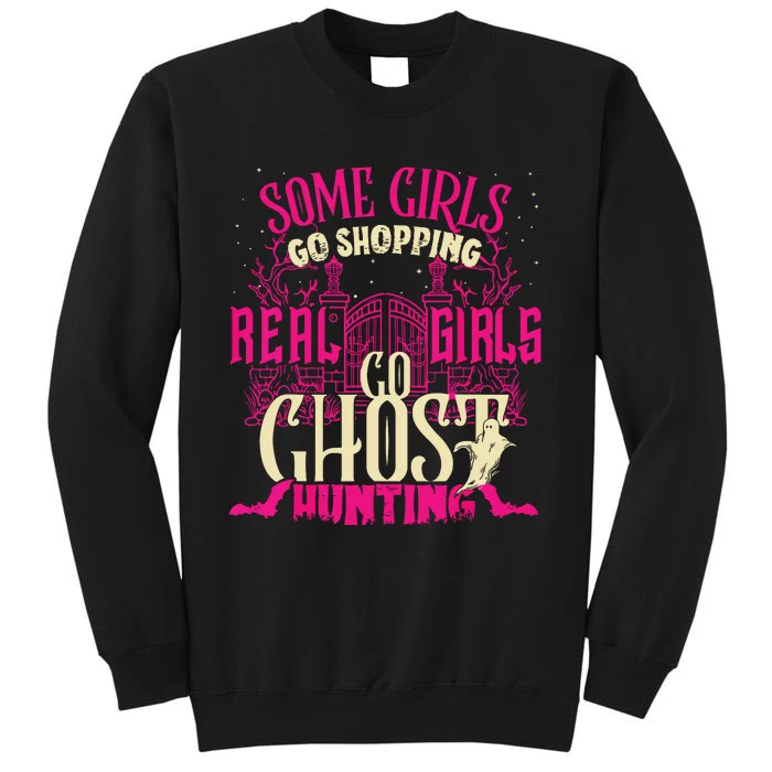 Cute Girl Go Ghost Hunting Paranormal Supernatural Apparel Tall Sweatshirt