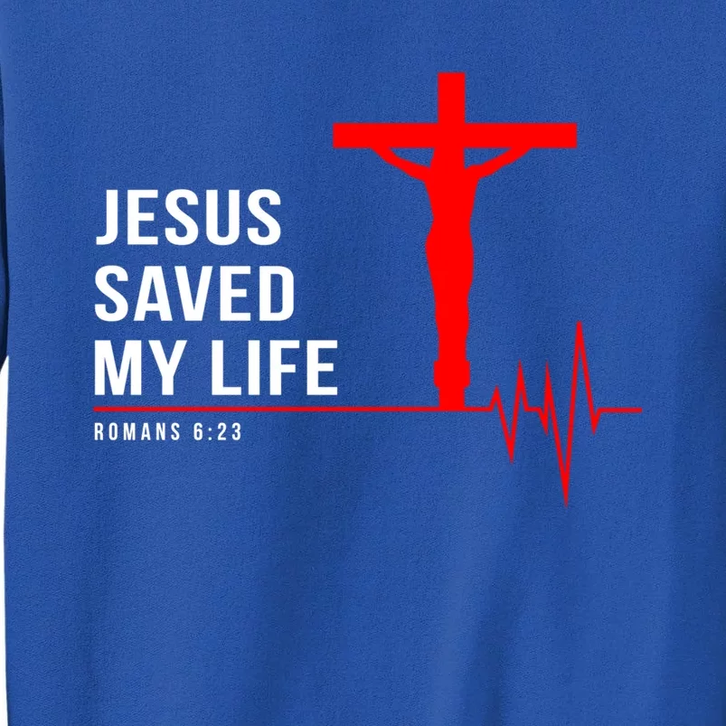 Christian Group Gift Jesus Saved My Life Holy Week Bible Funny Gift Tall Sweatshirt