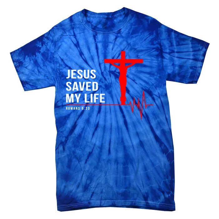 Christian Group Gift Jesus Saved My Life Holy Week Bible Funny Gift Tie-Dye T-Shirt