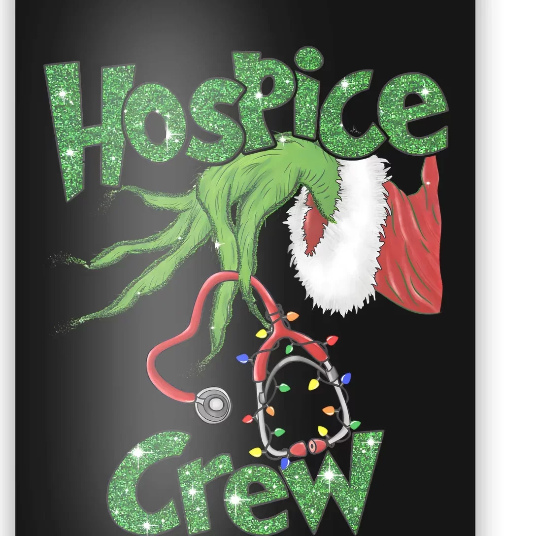 Christmas Grinchmas Hospice Crew Holiday Season Poster