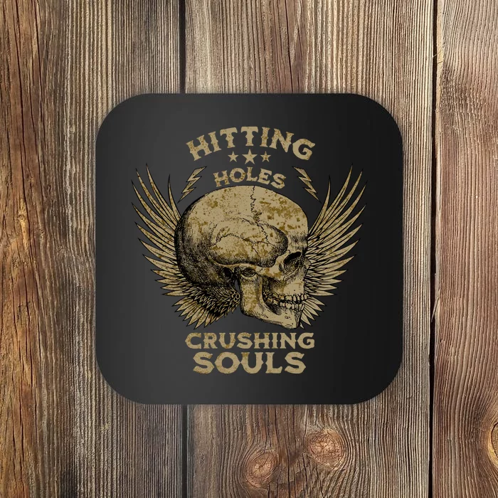 Cornhole Gift Hitting Holes And Crushing Souls Coaster