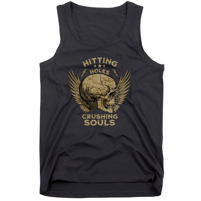 Cornhole Gift Hitting Holes And Crushing Souls Tank Top