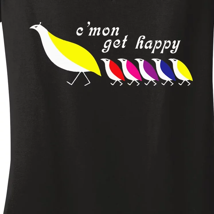 CMon Get Happy Women's V-Neck T-Shirt