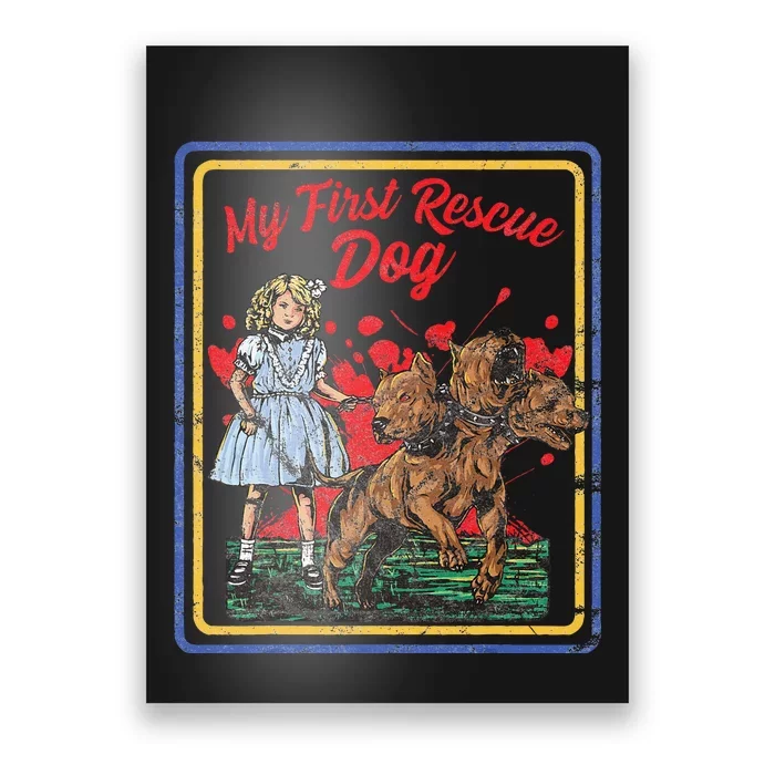 Child Game Horror Dark Humor My First Rescue Dog Poster