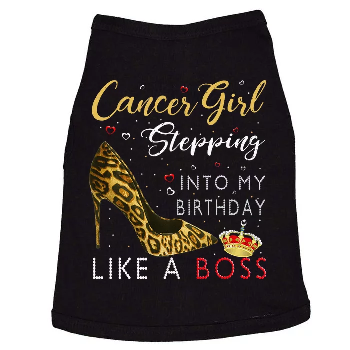 Cancer Girl High Heel Stepping Into My Birthday Like A Boss Doggie Tank