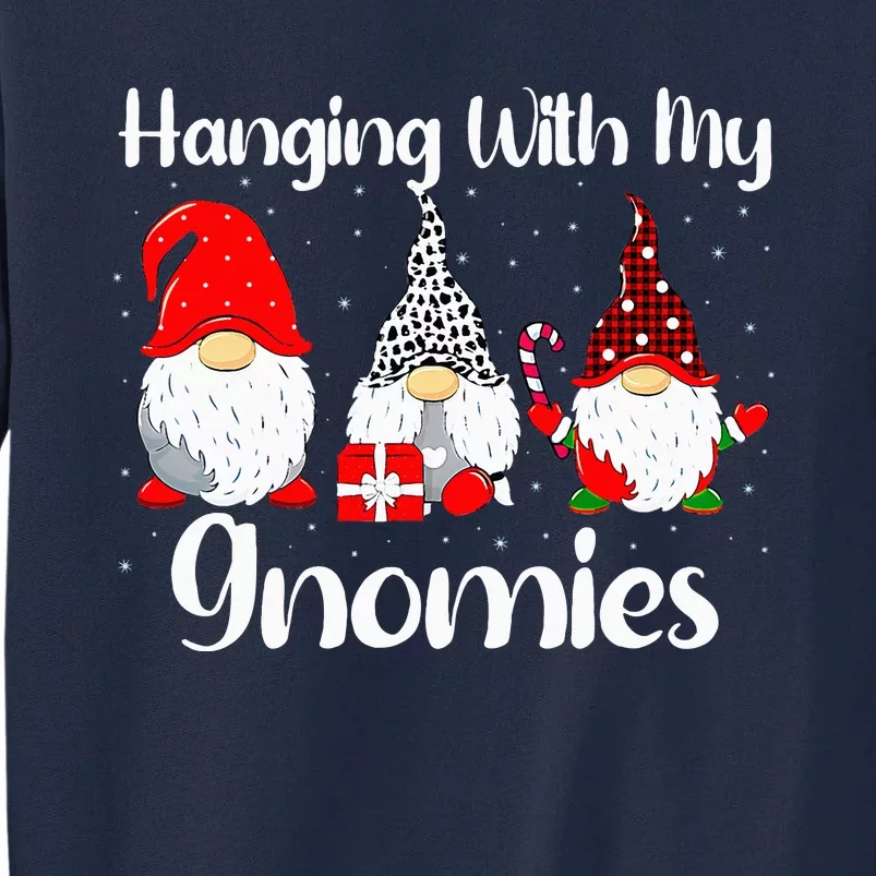 Christmas Gnome Hanging With My Gnomies Family Pajamas Tall Sweatshirt