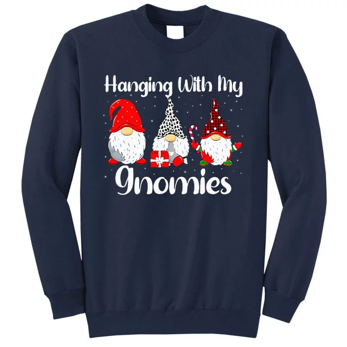 Christmas Gnome Hanging With My Gnomies Family Pajamas Tall Sweatshirt