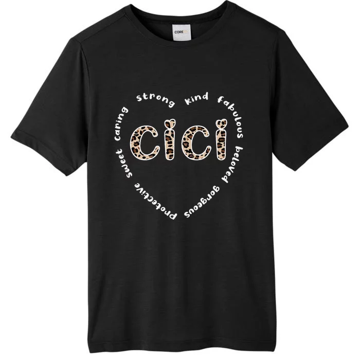 Cici Grandmother Heart Cici Grandma Appreciation ChromaSoft Performance T-Shirt