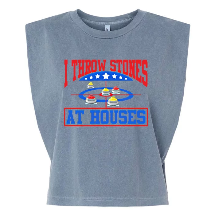 Curling Game I Throw Stones At Houses Curler Curling Great Gift Garment-Dyed Women's Muscle Tee