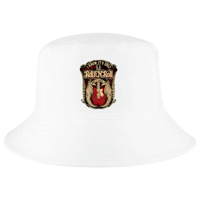 Classic Guitar I Know ItS Only Rock And Roll Crest Cute Gift Cool Comfort Performance Bucket Hat