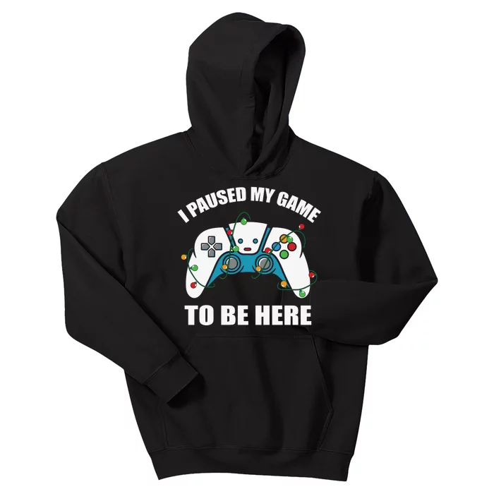 Christmas Gamer I Paused My Game To Be Here Kids Hoodie