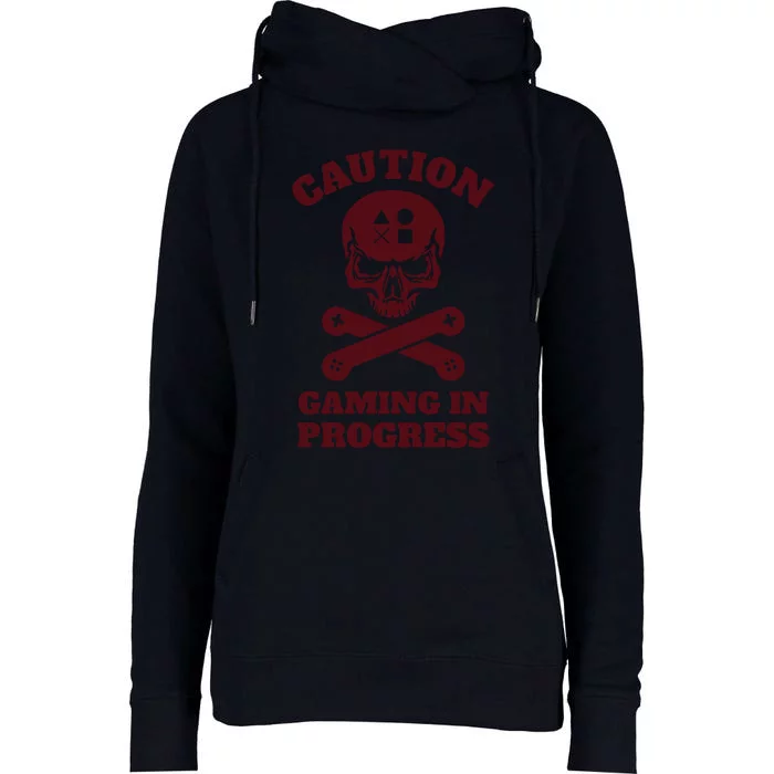 Caution Gaming In Progress Womens Funnel Neck Pullover Hood