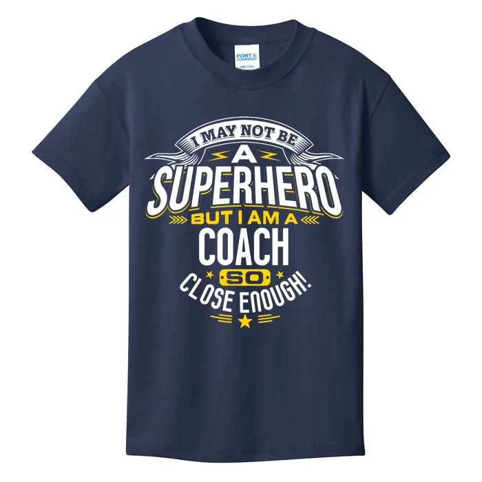 Coach Gift Idea Superhero Coach For Coaches Kids T-Shirt