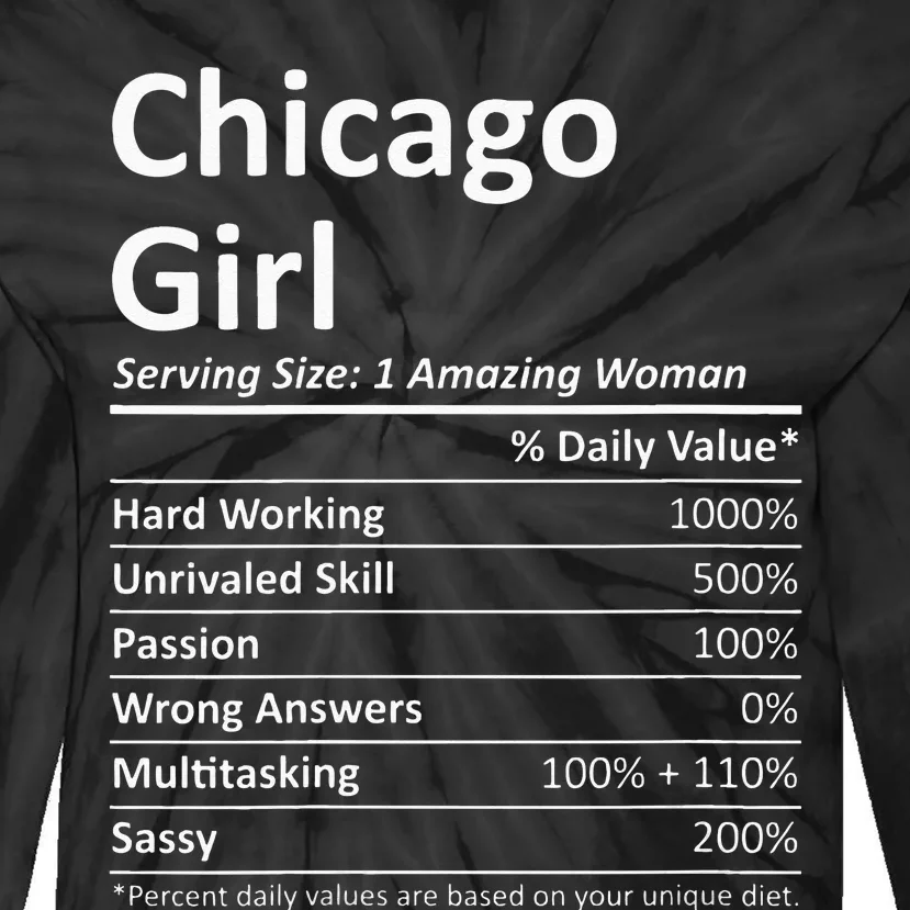 CHICAGO GIRL IL ILLINOIS Funny City Home Roots USA Gift Tie-Dye Long Sleeve Shirt